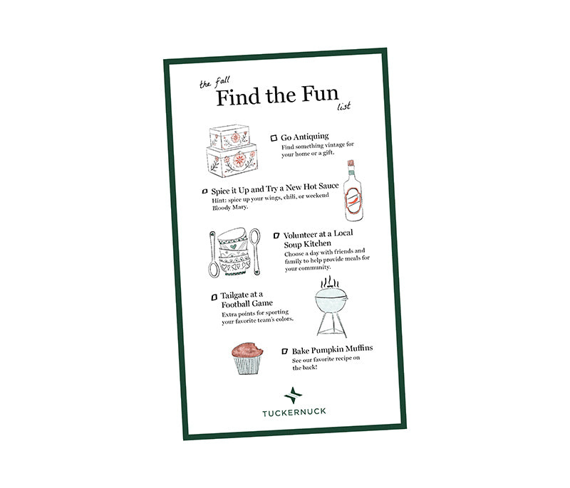 Checklist poster titled Fall Find the Fun by Tuckernuck, featuring classic, effortless activities like antiquing and baking pumpkin muffins, framed in high-end style.