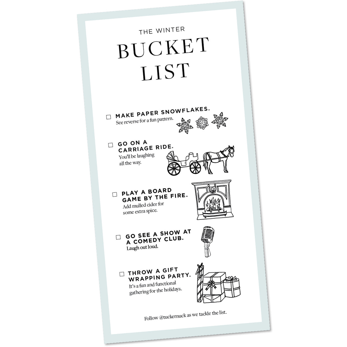 Stylized Winter Bucket List graphic with five classic winter activities, each illustrated, reflecting Tuckernuck's effortless, fun, high-end lifestyle.