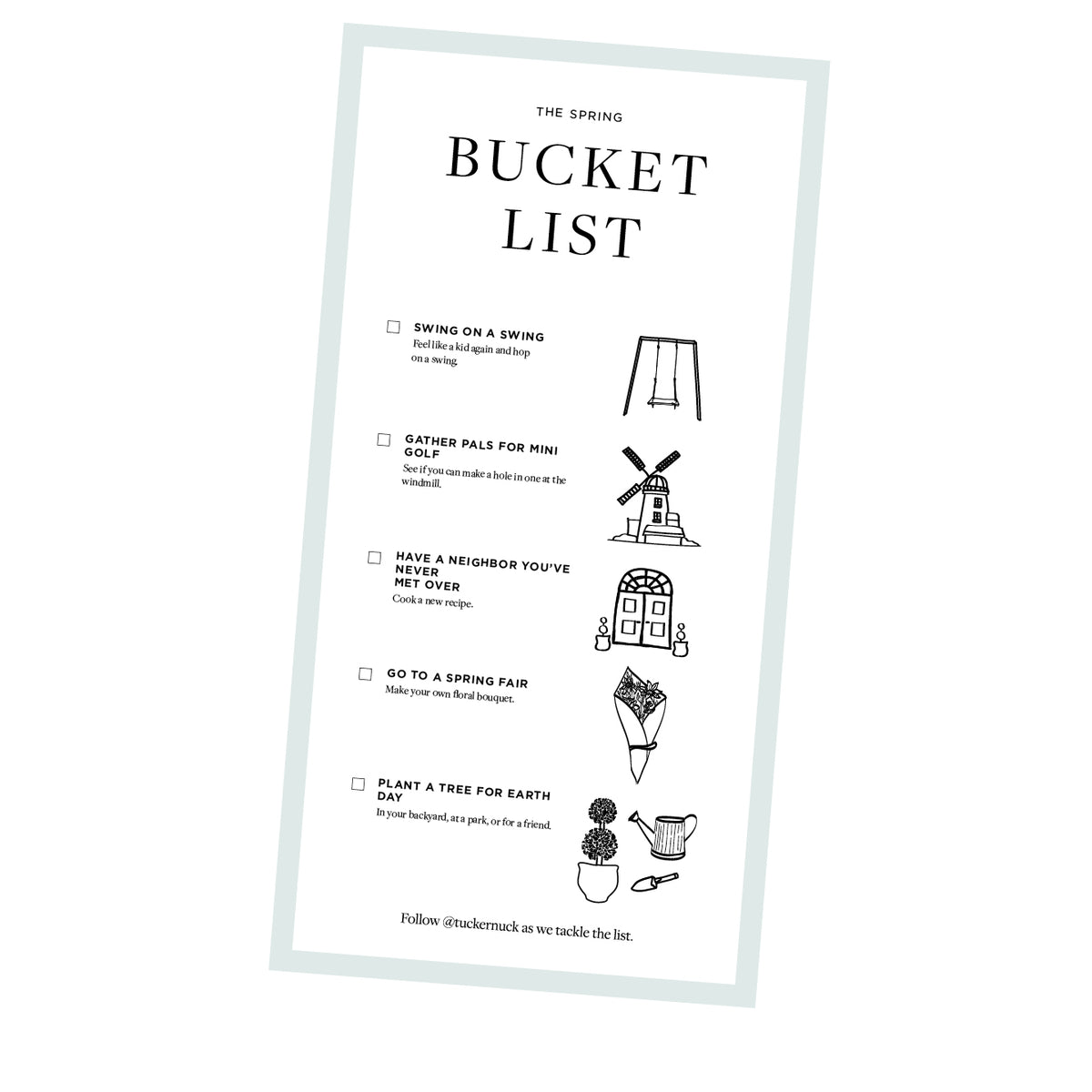 A minimalist Spring Bucket List poster featuring classic, fun activities like swinging and mini golf, with sketches, promoting an effortless, high-end lifestyle by Tuckernuck.