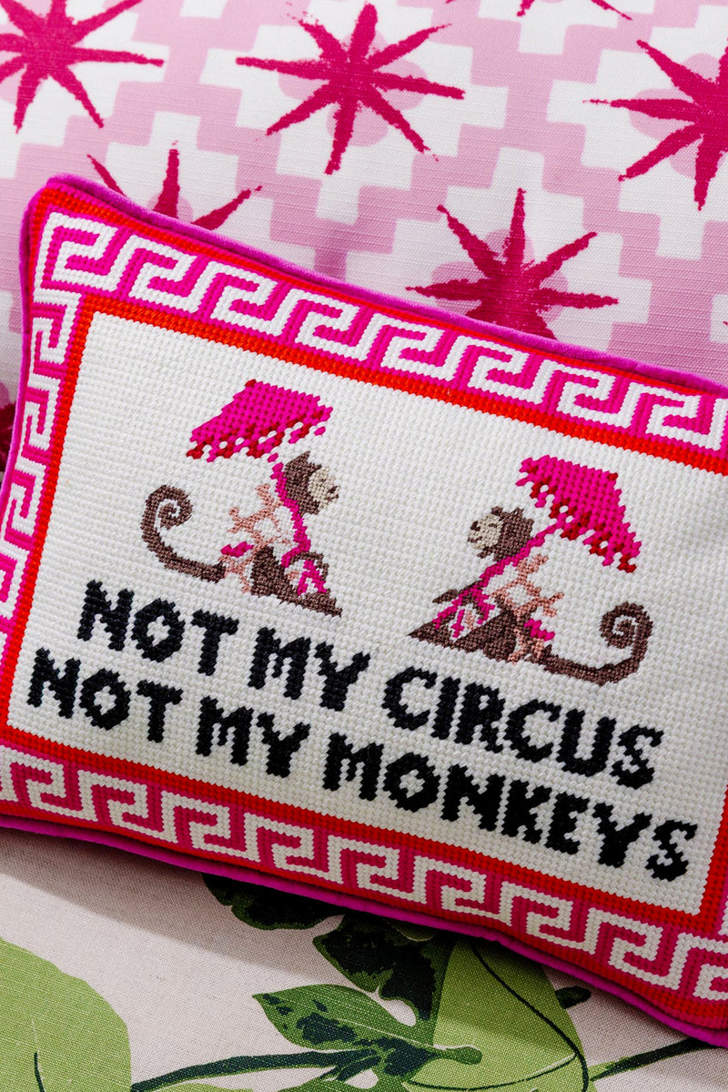 Not My Circus Needlepoint Pillow