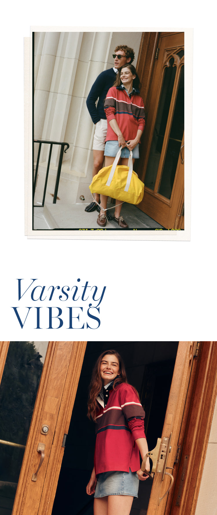 Top: Man and woman leaning on a doorway. Woman is in a red rugby shirt and a denim skirt. Copy in the middle reads "varsity vibes." Bottom woman walking through the door in a red rugby shirt and denim skirt. 